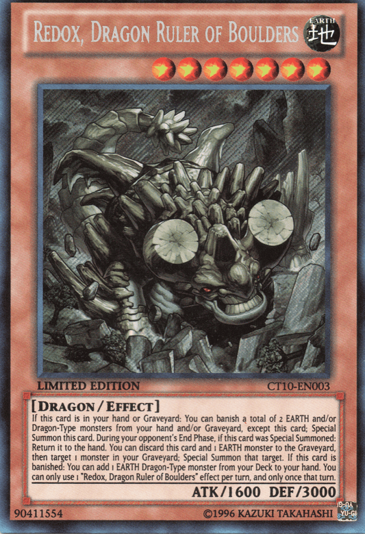 REDOX, DRAGON RULER OF BOULDERS - CT10-EN003 - SECRET RARE