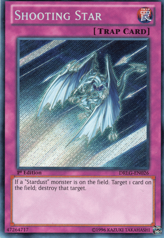 SHOOTING STAR - DRLG-EN026 - SECRET RARE - 1ST EDITION