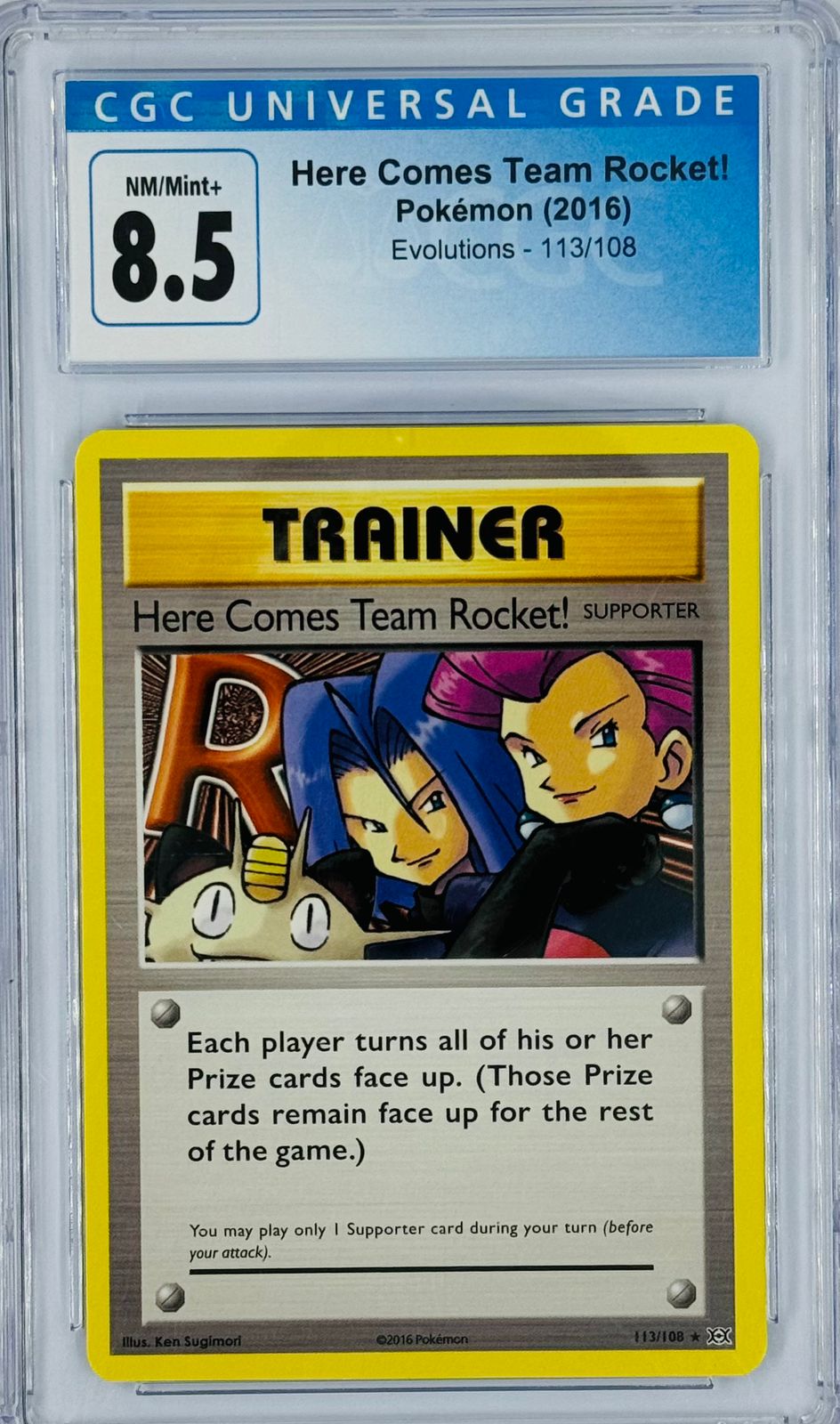 HERE COMES TEAM ROCKET - 113/108 - SECRET RARE - CGC NM/MINT+ 9