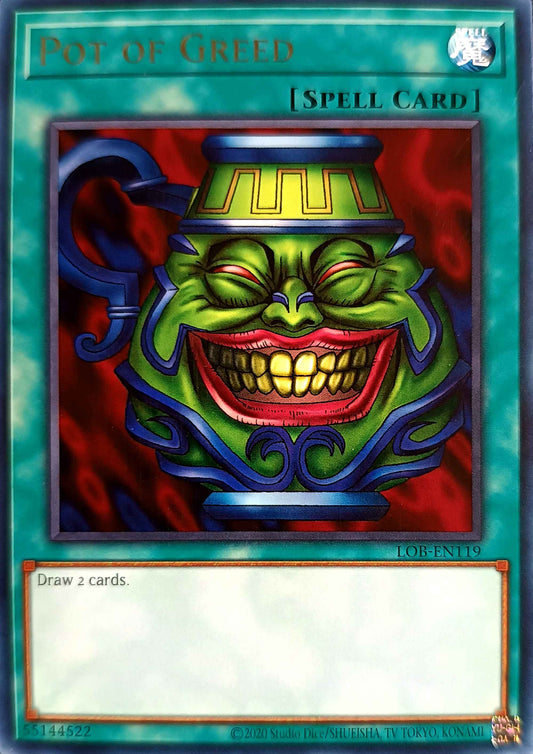 POT OF GREED - LOB-EN119 - RARE UNLIMITED (25TH REPRINT)