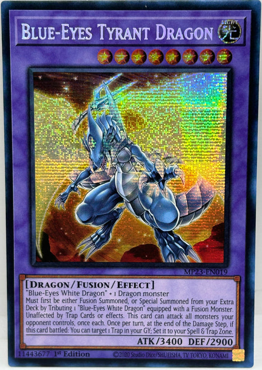 BLUE-EYES TYRANT DRAGON - MP23-EN019 - PRISMATIC SECRET RARE - 1ST EDITION